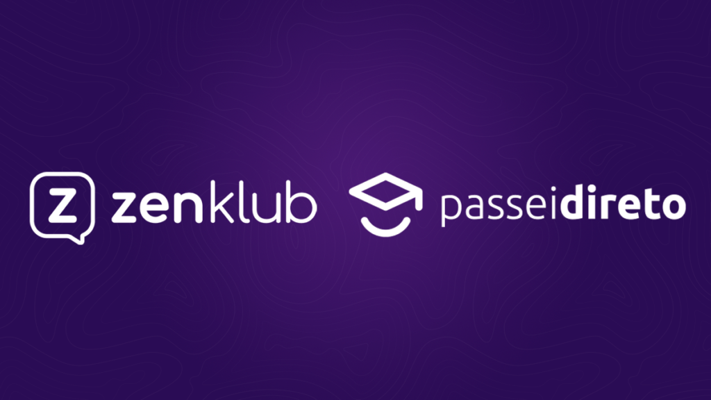 Zenklub & Passei Direto “O maior desafio era olhar para a experiência